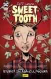Sweet Tooth #1: Iesirea din adancul padurii