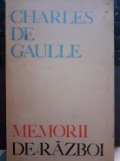 Memorii de razboi - Charles de Gaulle foto
