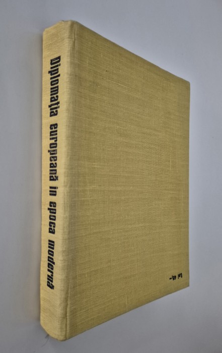 Nicolae Ciachir Diplomatia europeana in epoca moderna