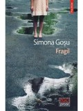 Fragil/Simona Gosu