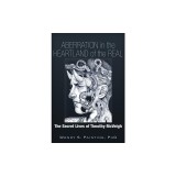 Aberration in the Heartland of the Real: The Secret Lives of Timothy McVeigh