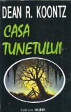 Casa tunetului - Dean R. Koontz