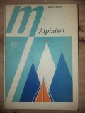 Alpinism - Walter Kargel (Sport-Turism, 1981) Carte Hobby Sport