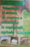 Tehnologii și metode de creștere a animalelor in exploatații - Mariana Bran