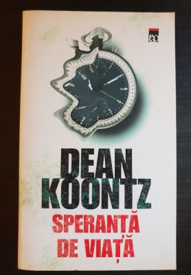 Speranță de viață - Dean Koontz foto