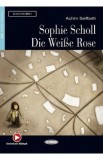 Sophie Scholl. Die Weise Rose - Achim Seiffarth