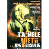 Din tainele vietii si ale universului - Prof. Scarlat Demetrescu, Prestige