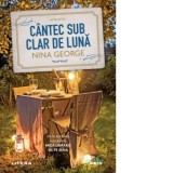 Cantec sub clar de luna - Nina George, Daniela Cucu