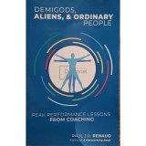 Paul J. R. Renaud - Demigods aliens &amp;amp; ordinary people (Editia: 2021)