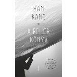 A feh&eacute;r k&ouml;nyv - Han Kang
