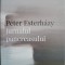 Jurnalul pancreasului &ndash; Peter Esterhazy