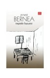 Treptele bucuriei - Ernest Bernea - Paperback brosat - Carti Istorie - Studii teologice