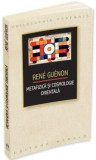 Metafizica si Cosmologie orientala - Rene Guenon - Editura Herald