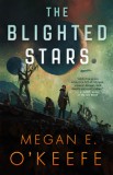 Extinction Burst - Roman Sci-Fi Space Opera de Megan E. O'Keefe, Carti in Engleza