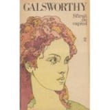 John Galsworthy - Sf&icirc;rsit de capitol ( vol. II )