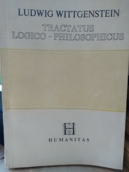 Tractatus Logico - Philosophicus , Ludwig Wittgenstein