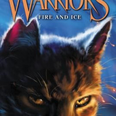 Warriors #2: Fire and Ice