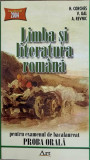 LIMBA SI LITERATURA ROMANA PENTRU EXAMENUL DE BACALAUREAT PROBA ORALA-H. CORCHES V. GAL A. REVNIC