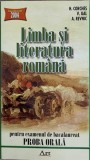 LIMBA SI LITERATURA ROMANA PENTRU EXAMENUL DE BACALAUREAT PROBA ORALA-H. CORCHES V. GAL A. REVNIC-161783
