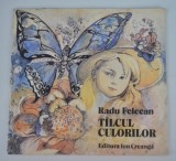 Carte de povesti -Talcul Culorilor - Radu Felecan - 1988