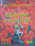 CHIRURGI ROMANI LA INCEPUT DE VEAC XXI-SUB REDACTIA VIRGIL RAZESU