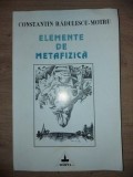 Elemente de metafizica- Constantin Radulescu-Motru