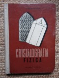 VICTOR N. LATIU - CRISTALOGRAFIA FIZICA