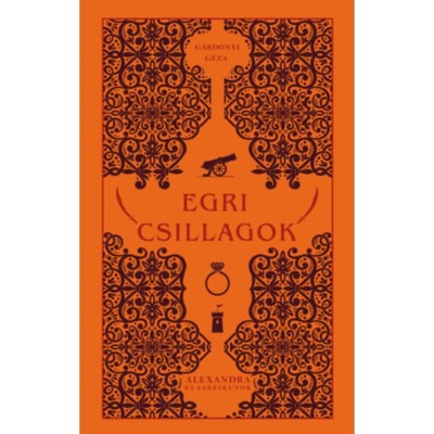Egri csillagok - G&amp;aacute;rdonyi G&amp;eacute;za foto