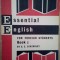 C. E. Eckersley - Essential english for foreign students book 2 (Editia: 1967)