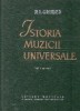 Istoria Muzicii Universale, Vol. II, partea I - R.I. Gruber, Editura Muzicala, Carte de Istorie