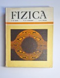 Fizică &ndash; Aut. F.W. Sears, M.W. Zemansky, H.D. Young, Ed. Didactică și Pedagogică, 1983