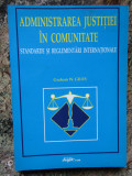 ADMINISTRAREA JUSTITIEI IN COMUNITATE - GRAHAM W.GILES