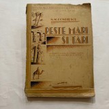 Cumpara ieftin N. M. Condiescu - Peste mari si tari