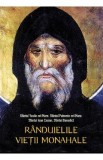 Randuielile vietii monahale Ed.2 - Sfantul Vasile cel Mare, Sfantul Pahomie cel Mare, Sfantul Ioan Casian, Sfantul Benedict