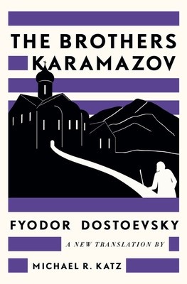 The Brothers Karamazov: A New Translation by Michael R. Katz foto