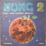 Disc vinil, LP. SONG 2-Song, Dirijor Ioan Luchian Mihalea-279718