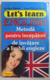 LET &#039; S LEARN ENGLISH. METODA PENTRU INCEPATORI DE INVATARE A LIMBII ENGLEZE de JO - ANN PETERS , JEAN MICHEL RAVIER , 2009