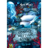 Gonosz Besti&aacute;k Sulija 2. - Az &aacute;rul&oacute; - Gina Mayer