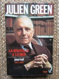 La Bouteille A La Mer Journal 1972-1976 - Julien Green