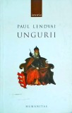 Ungurii - Paul Lendvai, Humanitas, Istorie, 572 pagini, 2007