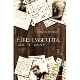 H&iacute;res ember &iacute;rta...-Grafo&eacute;letrajzok - Forg&aacute;cs Katalin