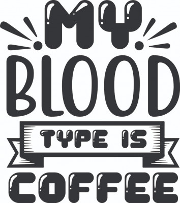 Sticker decorativ, My blood type is coffee, 67 cm, 4828ST foto