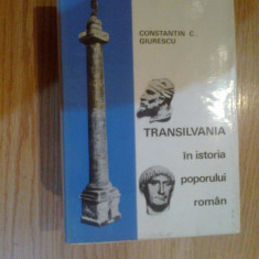 a8 Transilvania In Istoria Poporului Roman - Constantin C. Giurescu