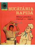 Olimpia Stefanescu - Bucataria rapida (Editia: 1970)