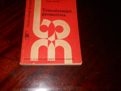 Dumitru Smaranda - Transformari geometrice,1988 foto