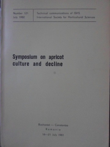 SYMPOSIUM ON APRICOT CULTURE AND DECLINE (CULTURA SI DECLINUL CAISULUI)-COLECTIV-233306