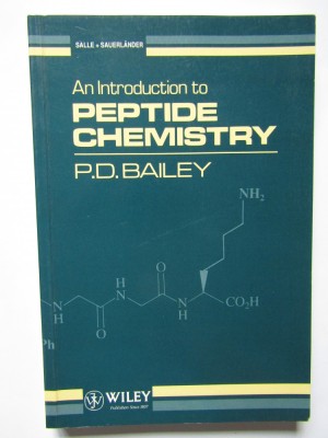 An Introduction to Peptide Chemistry - P. D. Bailey foto