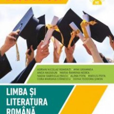 Bacalaureat. Limba si literatura romana. Clasa a XII-a Adrian Nicolae Romonti, Mimi Gamnea, Anca Hassoun, Maria-Ramona Nedea,