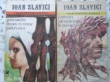 GURA SATULUI. MOARA CU NOROC. PADUREANCA. COMOARA. VATRA PARASITA. LA RASCRUCI VOL.1-2-IOAN SLAVICI-230619