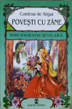 POVESTI CU ZANE-CONTESA DE SEGUR